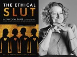 A New Foundation of Ethical Sluttery with Dossie Easton