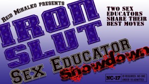 Iron Slut Sex Educator Showdown Iron Slut Sex Educator Showdown